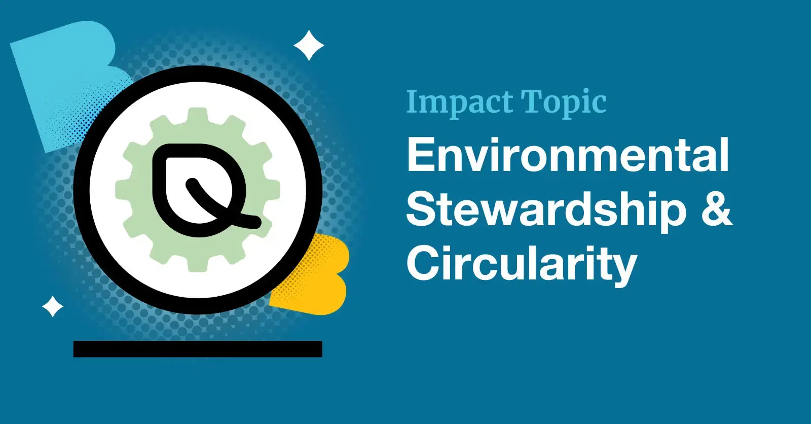 Environmental Stewardship & Circularity (ESC)