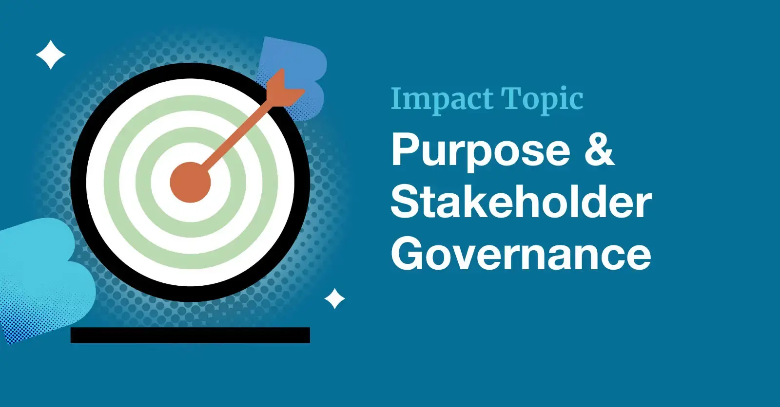 Purpose & Stakeholder Governance (PSG)