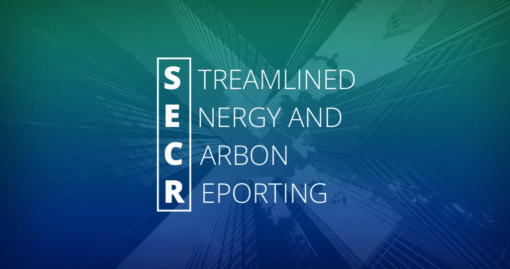 Navigating SECR: A Guide to Mandatory Sustainability Reporting for Businesses